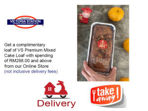 Complimentary VS Premium Mixed Cake Loaf (for RM288.00 purchase or more)
